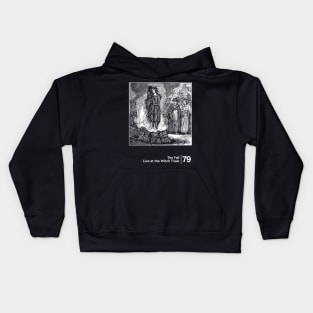 Live at the Witch Trials / Minimalist Graphic Artwork Design Kids Hoodie